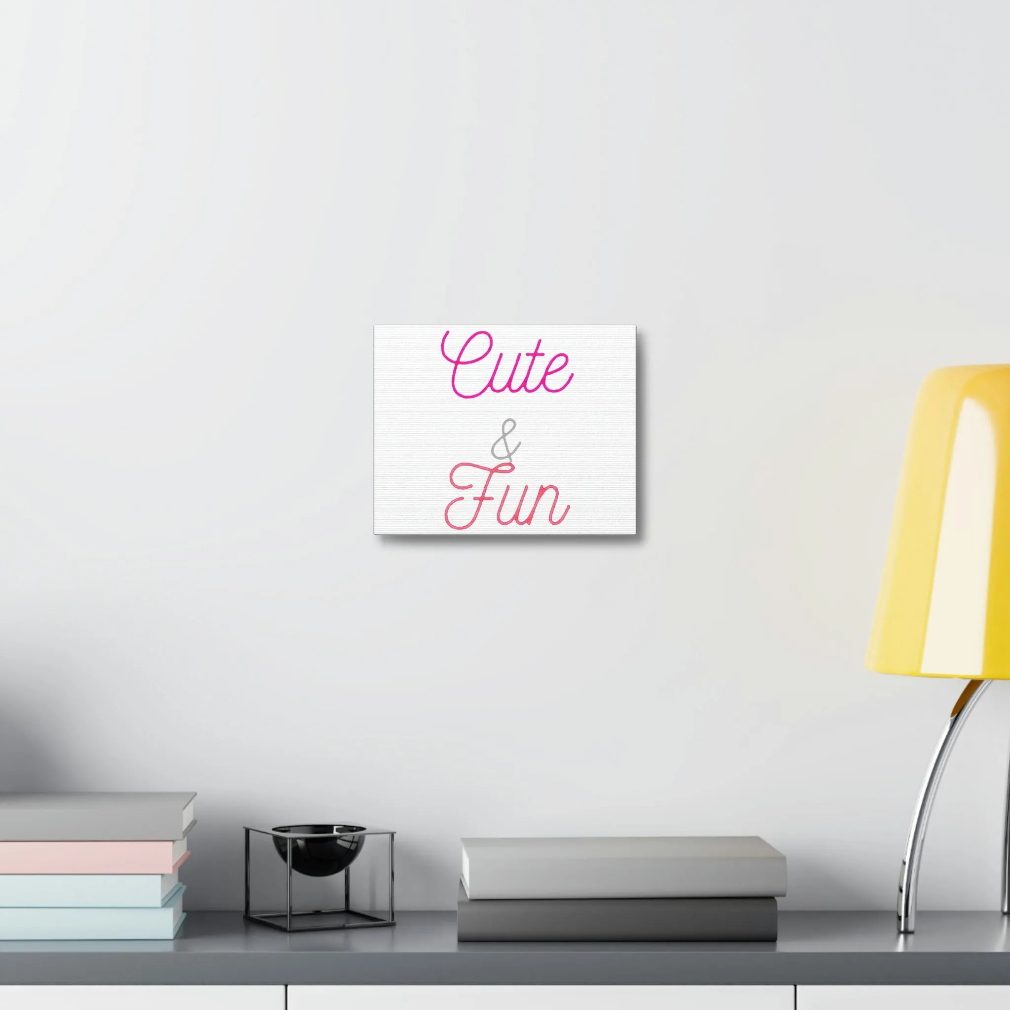 Cute and Fun Stretched Canvas