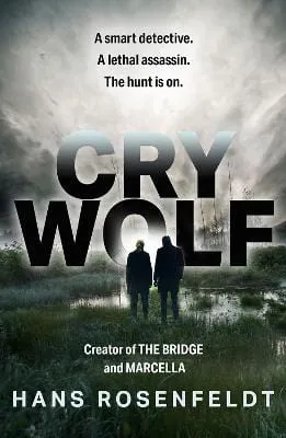 Hans Rosenfeldt: Cry Wolf [2022] paperback