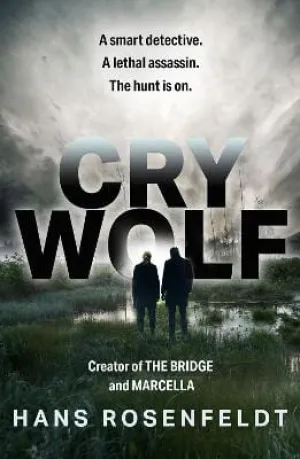 Hans Rosenfeldt: Cry Wolf [2022] paperback
